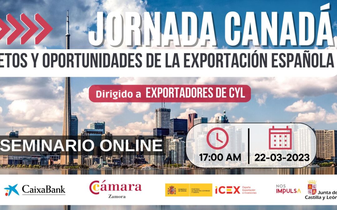 Jornada Online «Retos y oportunidades de la exportación española a Canadá»