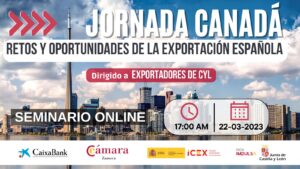 Jornada Online «Retos y oportunidades de la exportación española a Canadá»