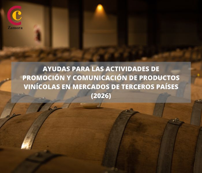 Ayudas para las actividades de promoción y comunicación de productos vinícolas en mercados de terceros países (2026)