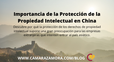 La Protección de la Propiedad Intelectual en China