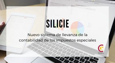 SILICIE – Nueva contabilidad para los impuestos especiales