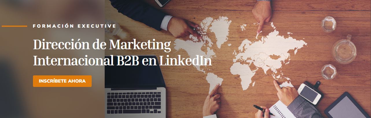 Curso Dirección de Marketing Internacional B2B en LinkedIn
