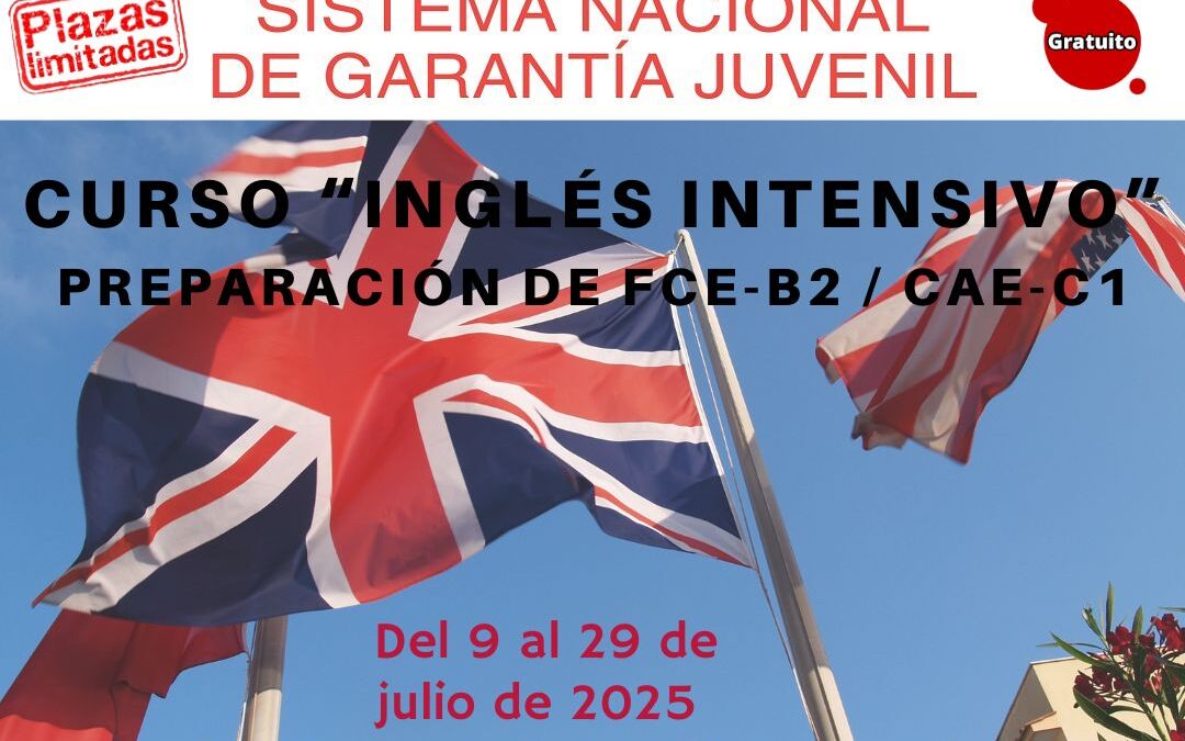 1ª Edición Curso Gratuito «Inglés Intensivo» Preparación de FCE-B2 / CAE-C1