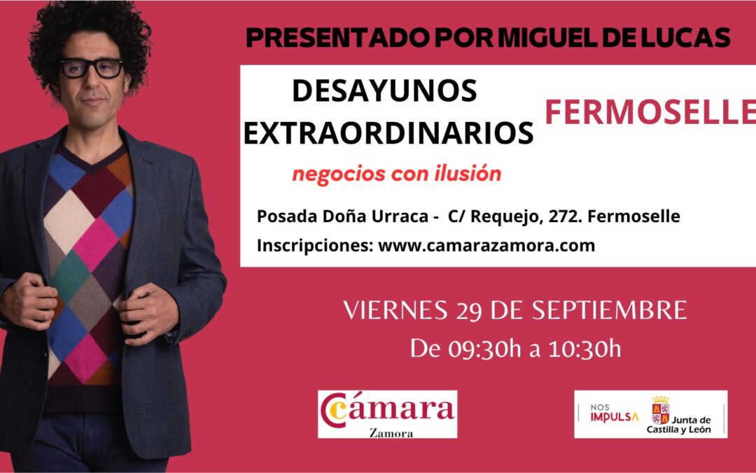 Desayuno Networking Empresarial Gratuito – Fermoselle