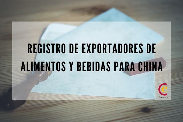 Registro para exportar a China de Comercio de Zamora