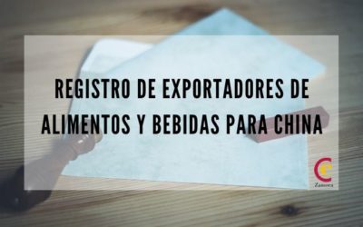 Registro de Exportadores de Alimentos y Bebidas para exportar a China – AQSIQ