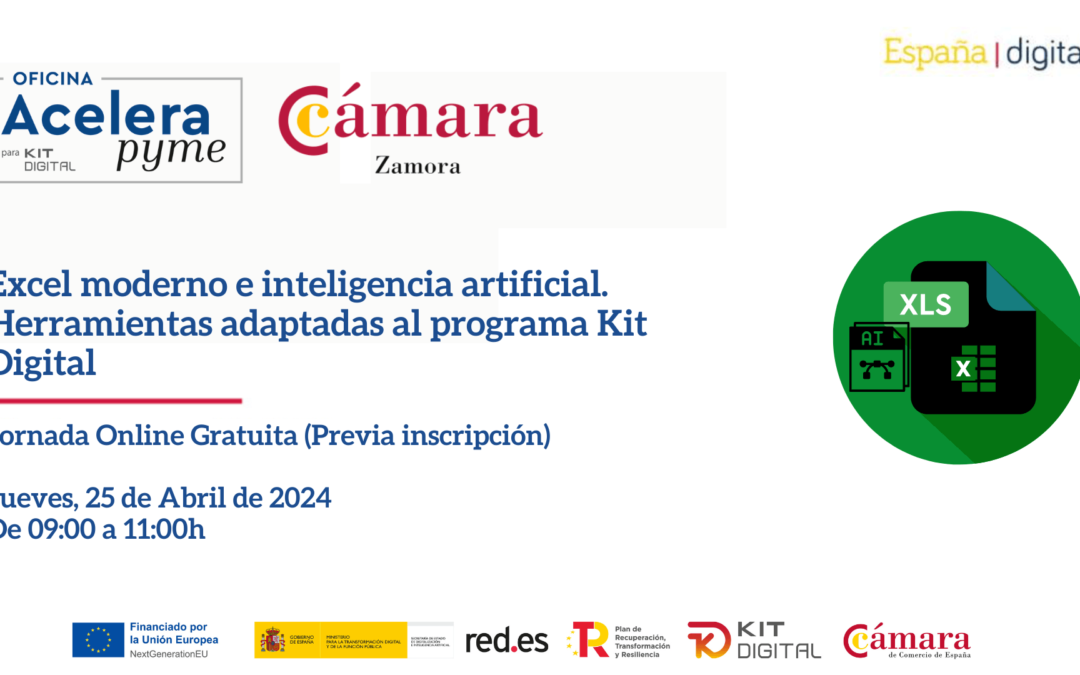 Jornada Online Gratuita: “Excel moderno e inteligencia artificial. Herramientas adaptadas al programa Kit Digital.»