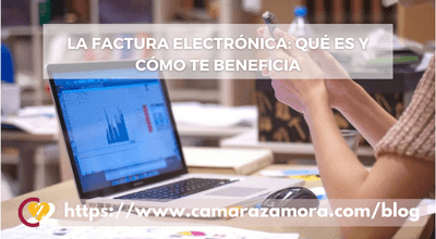 La factura electrónica: qué es y cómo te beneficia