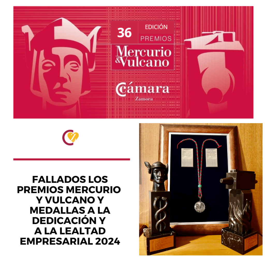 Fallados los Premios Mercurio y Vulcano y las Medallas a la Dedicación y a la Lealtad Empresarial 2024