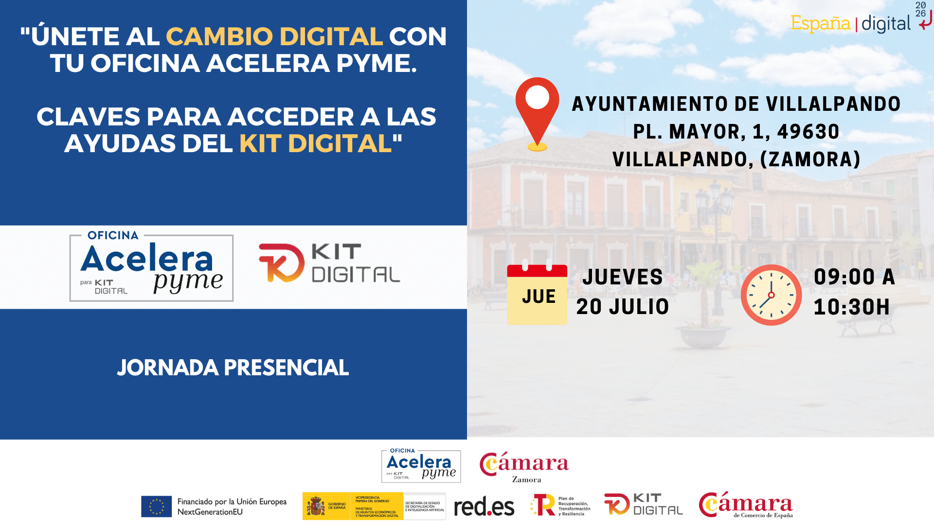 Jornada: "Únete al cambio digital con tu Oficina Acelera Pyme. Claves para acceder a las ayudas del Kit Digital."