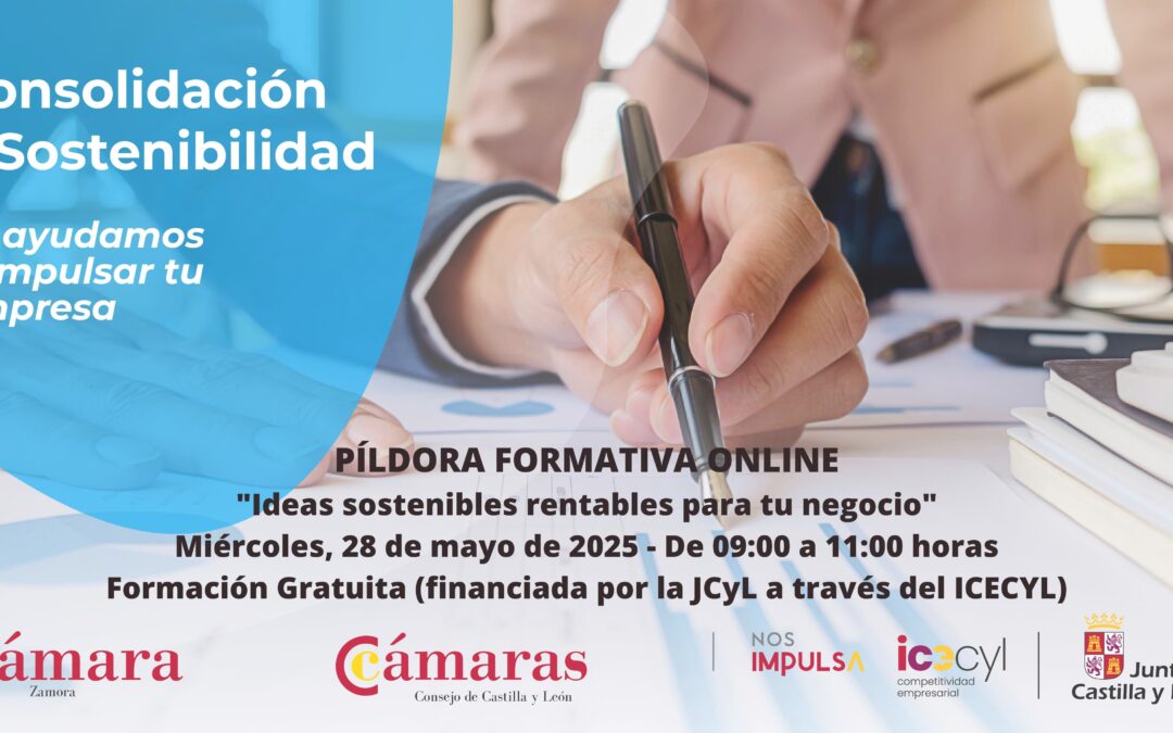 Píldora Formativa Online «Ideas sostenibles rentables para tu negocio»