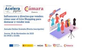 Jornada Online Gratuita “Influencers y directos que venden: cómo usar el Live Shopping para destacar y vender más“