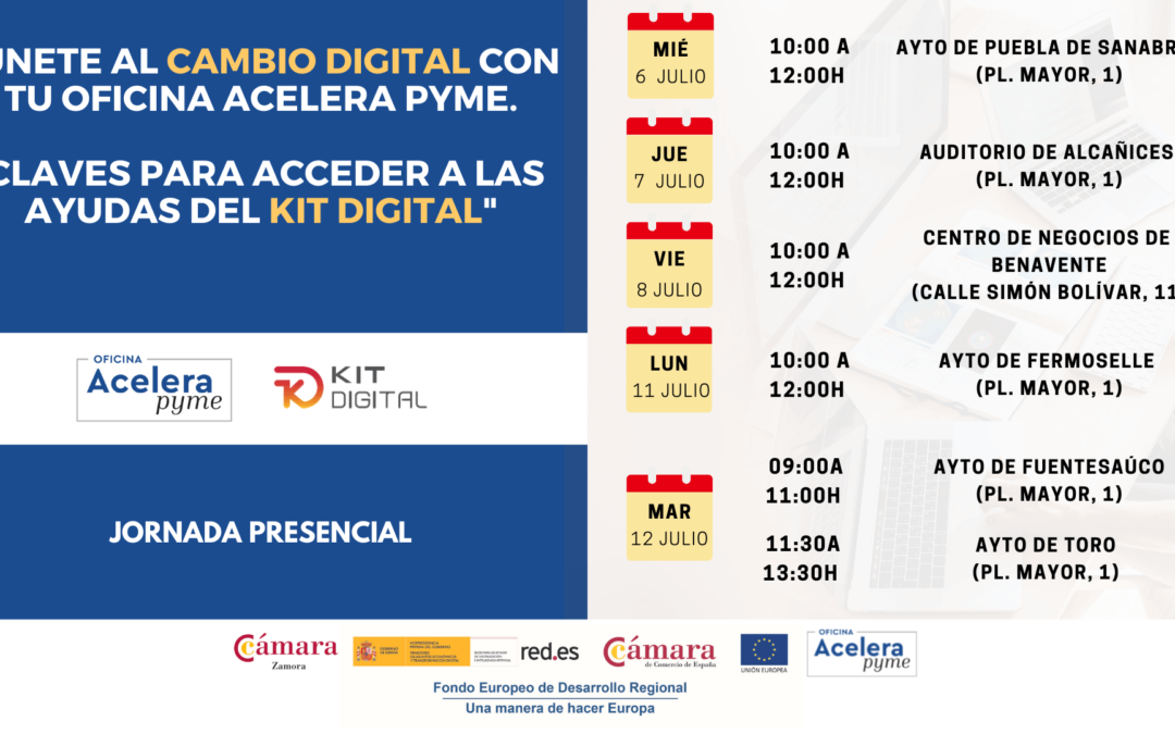 Jornada Gratuita Presencial: «Únete al cambio digital con tu Oficina Acelera Pyme. Claves para acceder a las ayudas del Kit Digital»