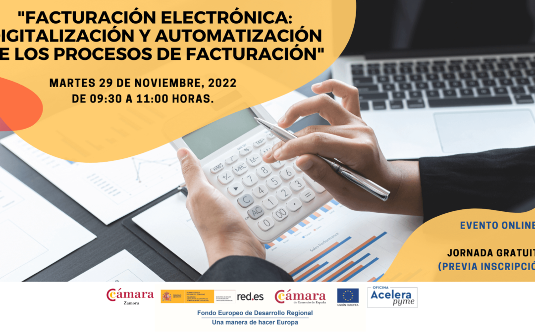 Jornada: «Facturación Electrónica: Digitalización y automatización de los procesos de facturación».