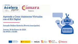 Jornada Online Gratuita: “Aprende a Crear Asistentes Virtuales con el Kit Digital”