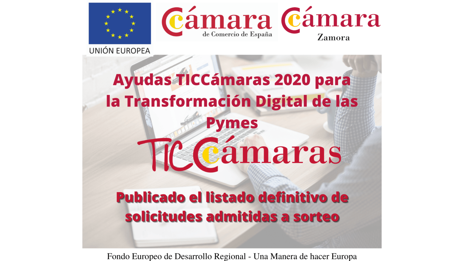 Listado definitivo admitidos a sorteo TICCámaras 2020