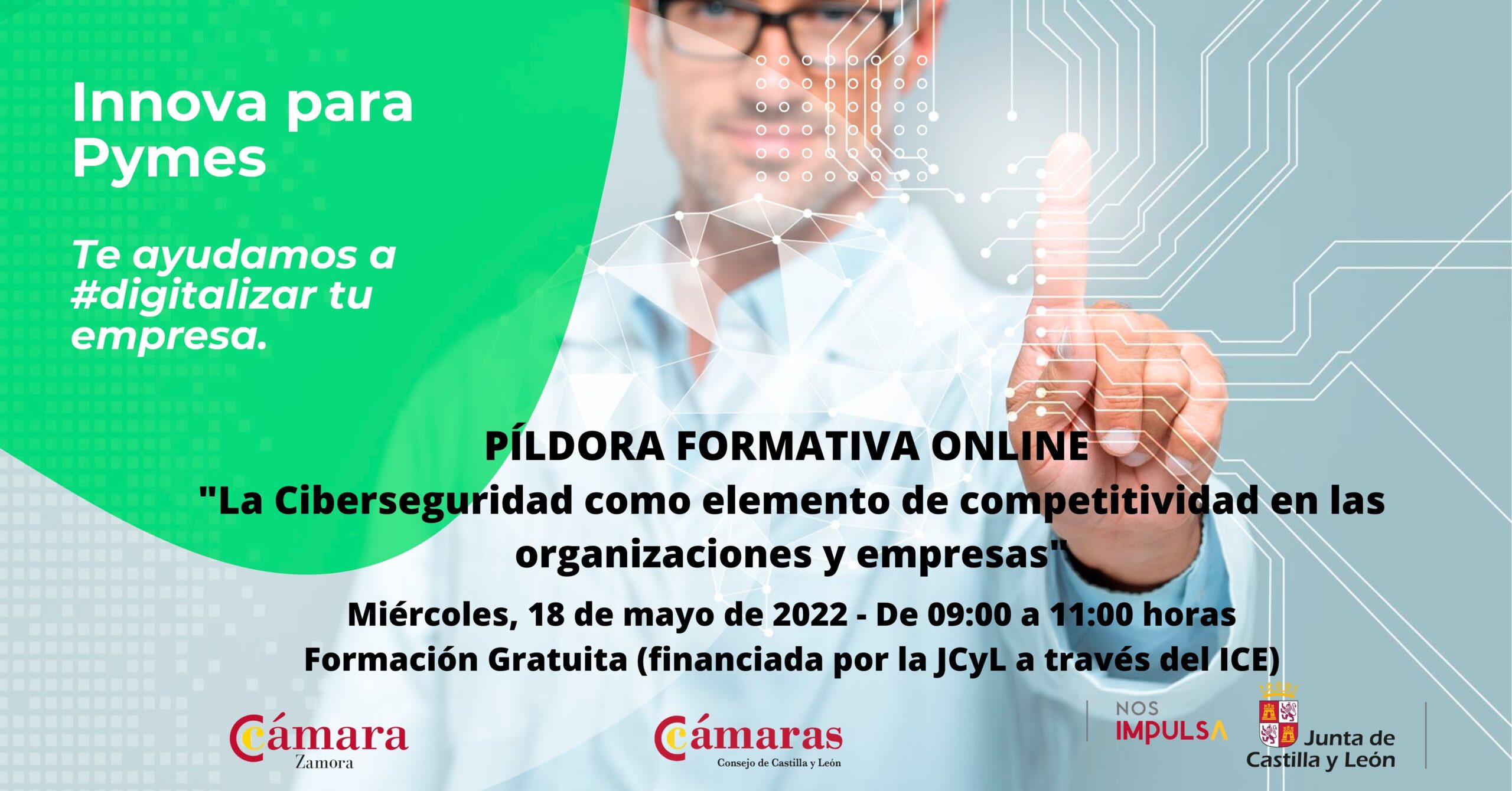 Píldora Formativa Online “La Ciberseguridad como elemento de competitividad en las organizaciones y empresas”