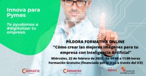Píldora Formativa Online “Cómo crear las mejores imágenes para tu empresa con Inteligencia Artificial”