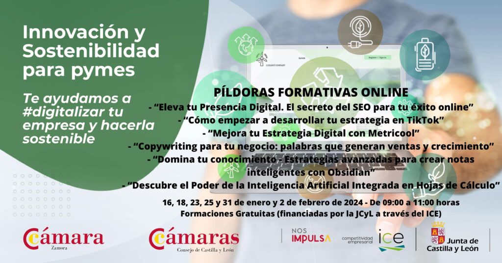 La Cámara de Comercio de Zamora y la Junta de Castilla y León inician 11 píldoras formativas los próximos meses para incrementar la rentabilidad de las pymes mediante la digitalización y la sostenibilidad