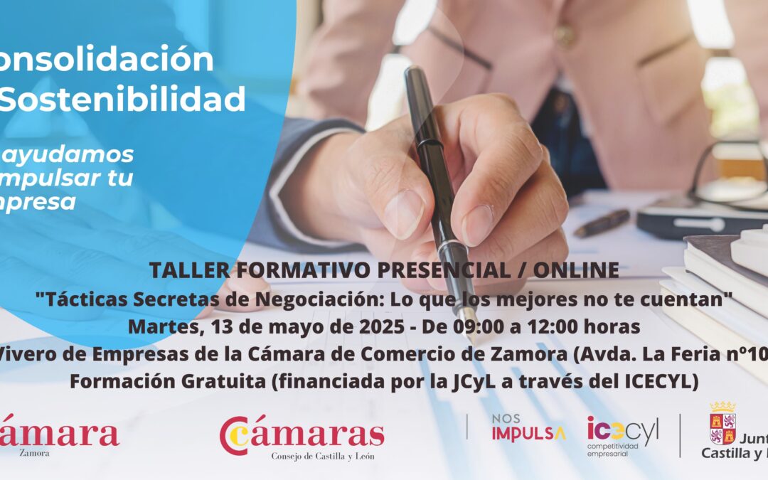 Taller Formativo Online / Presencial en Zamora «Tácticas Secretas de Negociación: Lo que los mejores no te cuentan”