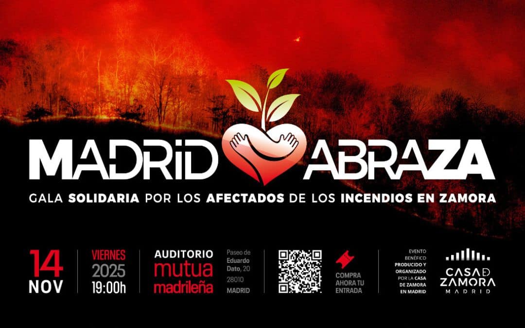 Madrid abraza a Zamora en una gala solidaria por los afectados de los incendios