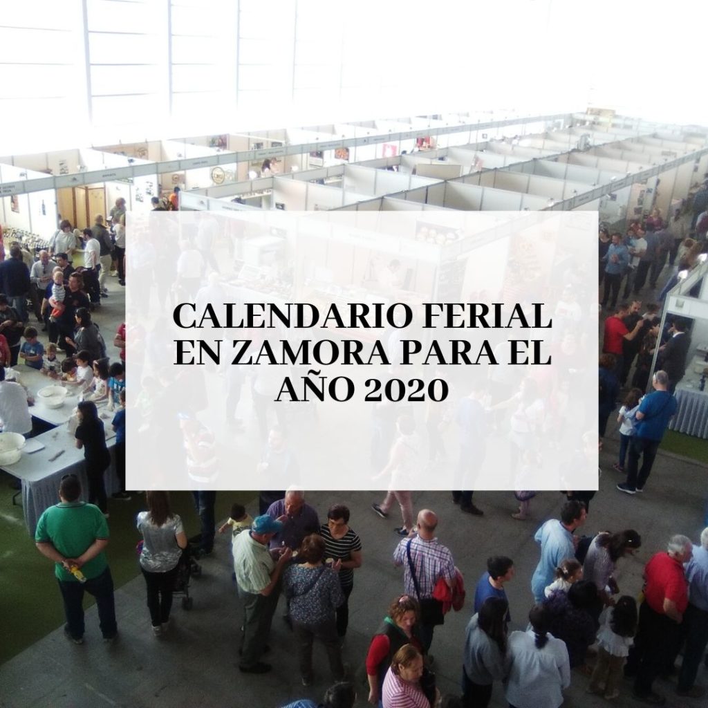 Calendario Ferial en Zamora para 2020