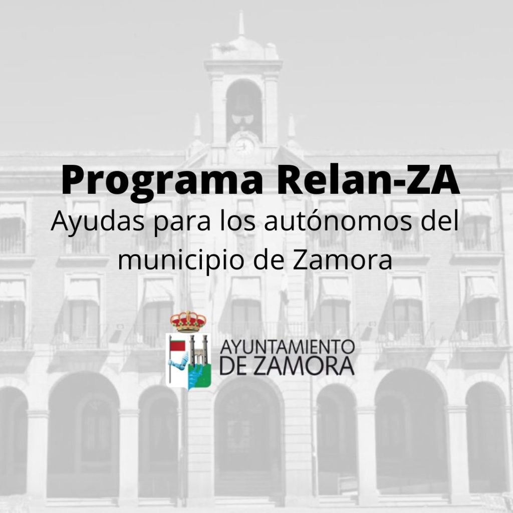 Programa RelanZA: Ayudas para los autónomos del municipio de Zamora