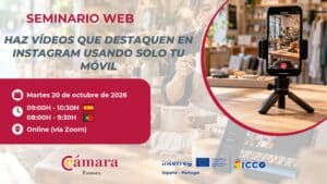 Taller Online Gratuito «Haz vídeos que destaquen en Instagram usando solo tu móvil»